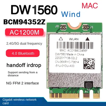 BCM94352Z DW1560 M.2 Wifi адаптер Беспроводная карта 1200 Мбит/с 802.11Ac 2,4 ГГц / 5G Bluetooth 4.0 NGFF