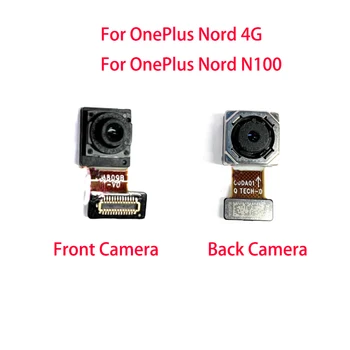 Для OnePlus Nord 4G N100 Передняя большая задняя камера Модуль задней камеры Запасная часть гибкого кабеля