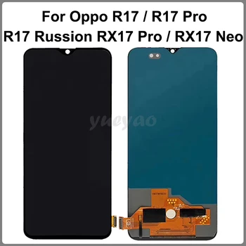 ЖК-дисплей для OPPO R17 Pro ЖК-дисплей для OPPO R17 RX17 Pro RX17 Neo ЖК-экран Замена дигитайзера в сборе