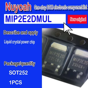 Новая оригинальная ИС жидкокристаллической микросхемы MIP2E2DMUL MIP2E2D TO-252
